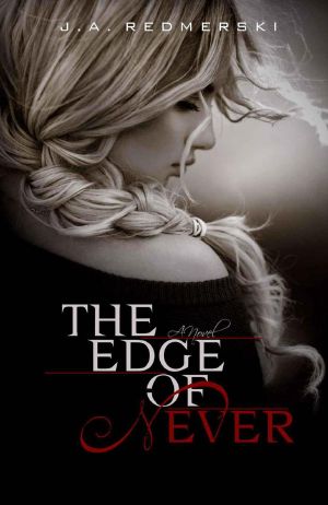 [The Edge of Never 01] • The Edge of Never